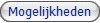 mogelijkheden